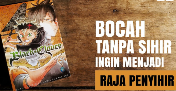 Review Komik Black Clover Sihir Rendahan